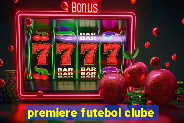 premiere futebol clube